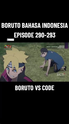 Pertarungan Seru Boruto vs Code di Episode 290