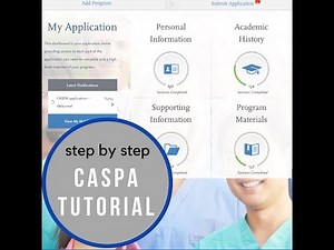 2019-2020 CASPA APPLICATION TUTORIAL
