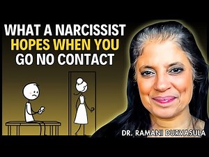 WHAT A NARCISSIST HOPES WHEN YOU GO NO CONTACT || DR RAMANI