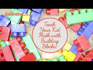 Teach Your Kid Math Using Building Blocks!