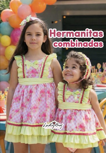 🌸 Hermanas que combinan, primavera que enamora. Esta temporada es perfecta para crear looks coordinados llenos de encanto y estilo. 🛍️ shopping online: www.ladybug.mx #hermanas #momgirls #ladybugkids #modainfantilespañola #outfitideas