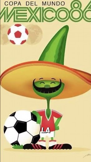 The Chilean that was the mascot of the World Cup 😳🇲🇽 | Mexico 1986