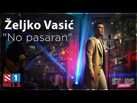 Zeljko Vasic - No pasaran (Official Video) 2017