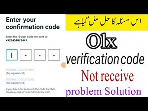 Fix OLX confirmation code not receive problem solve?OLX verification code not receive problem