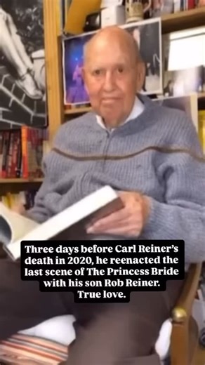 Gigi Shapiro Kulick on Instagram: "“Rob Reiner wanted to make The Princess Bride - a story about a father sharing his favourite book with his son - because it was his favourite book, given to him by his father Carl Reiner. That act of love became a grandfather reading to his grandson on screen. In a full circle moment, just days before Carl’s death in 2020, the pair reenacted the final scene from the movie - and that last, meaningful “as you wish”. It was released as a fitting tribute for Carl i