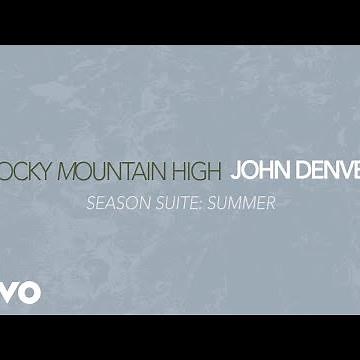 John Denver - Season Suite: Summer (Official Audio)