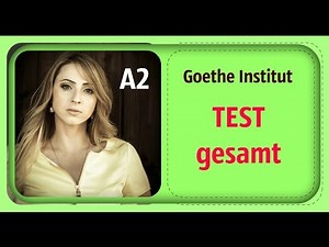 Goethe Institut - A2 - Hören, Lesen, Schreiben, Sprechen