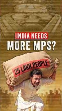 Delimitation Explained: Why India Needs More MPs, Not More Politics