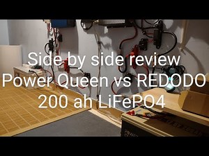 Power Queen vs REDODO 12.8v 200ah LiFePO4