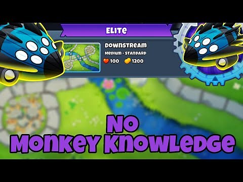 ELITE Vortex Tutorial || No Monkey Knowledge || Downstream BTD6