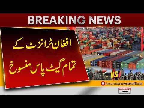 Afghan Transit Gate Passes Cancelled! Pakistan’s Big Move Explained | Breaking News | Pakistan News