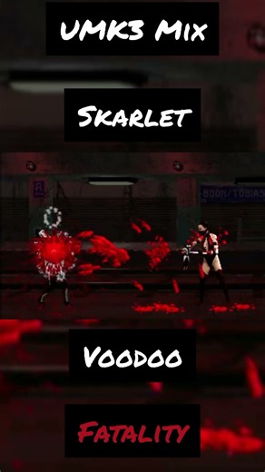 Skarlet "Voodoo" Fatality UMK3 Mix