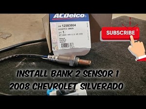 How to: Installing Bank 2 Sensor 1 Oxygen Sensor 2008 Chevrolet Silverado