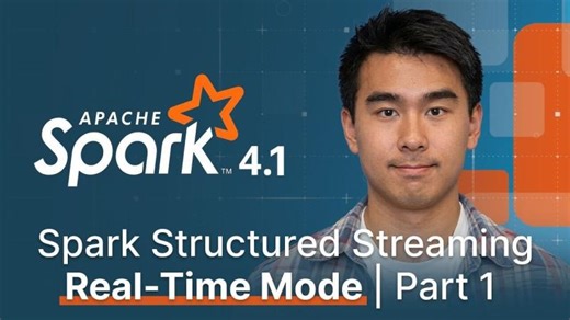 All About Apache Spark Structured Streaming: Real-Time Mode (Part 1) | Lisa N. Cao