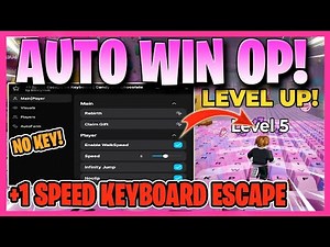+1 SPEED KEYBOARD ESCAPE SCRIPT *NO KEY* NEW UPDATE, AUTO FARM, AUTO WIN, SPEED, FLY & MORE! ✅💸