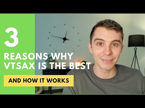 How VTSAX Works And Why It's The Best Way To Invest