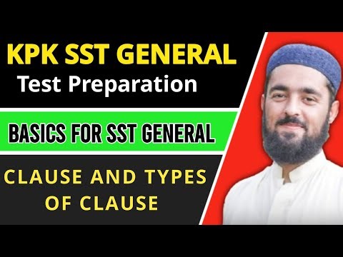 Clause and Types of Clause | Basics for SST General | Lecture 10 | Explained in Pashto