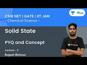 Solid State | Previous Year Questions (L-02) | CSIR NET | GATE | IIT JAM | By Rajesh Bishnoi