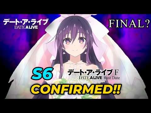 Date A Live FINAL Season CONFIRMED?! 😳 | Date A Live F Last Date!