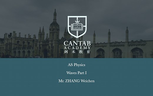 AS物理中英文精讲 - Waves Part I (Wave Properties and Effects)