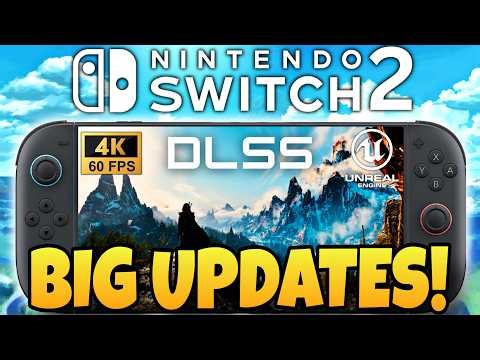 A GAME CHANGER For Nintendo Switch 2 Appears! + BIG Switch 2 Game Updates!