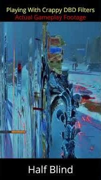 Playing with Crappy DBD Filters: Half Blind