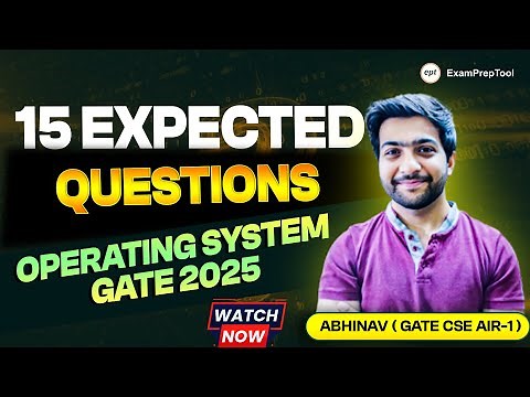 15 Expected Questions of OS in GATE 2025 | GATE 2025 Leaked Questions #gate2025 #gateexam