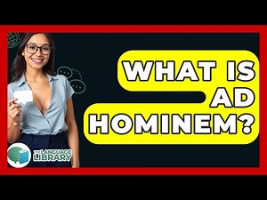 What Is Ad Hominem? - The Language Library