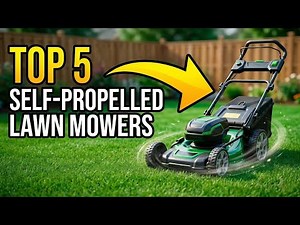 5 Self-Propelled Mowers That Save You Hours of Work