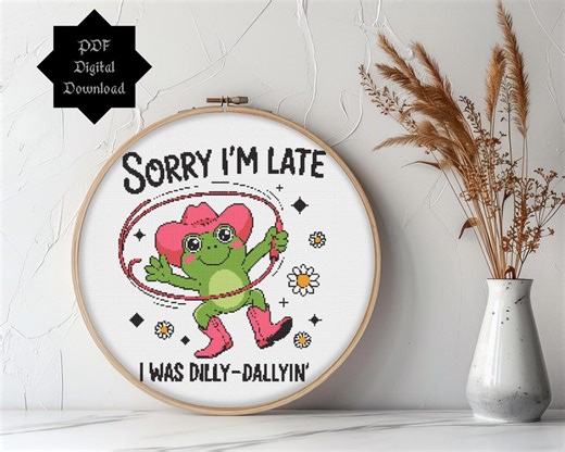 Weirdcore Frog Cross Stitch PDF Pattern, Trending Style, Sorry I'm Late Dilly Dallyin', Funny Spring Summer X Stitch, Instant Download - Etsy