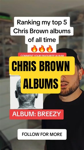 Ranking Chris Brown albums 🔥 Whats yours? #chrisbrown #chrisbrownfans #cbreezy #breezy