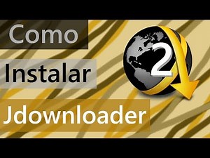 Como Instalar Jdownloader 2