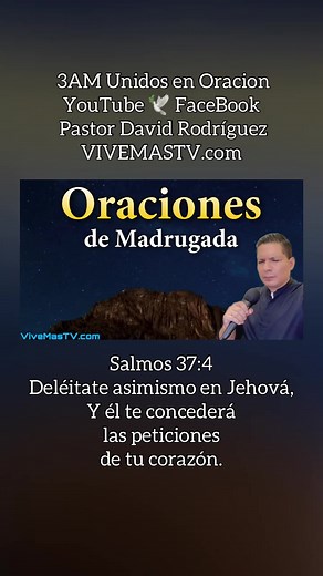 5.2K views · 333 reactions | 3AM Unidos en Oracion YouTube  FaceBook Pastor David Rodríguez VIVEMASTV.com | Pastor David Rodriguez | Facebook
