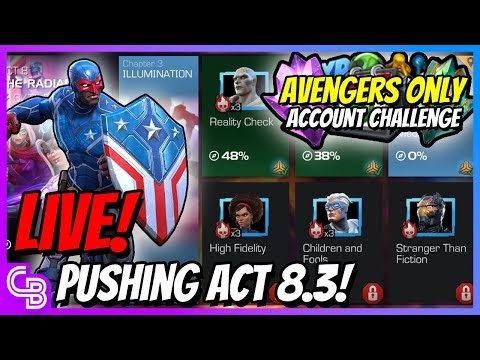 LIVE | Pushing Act 8.3 | Avengers Only! | MCOC