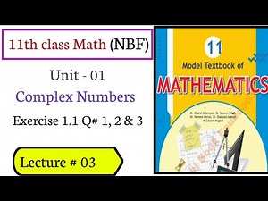 Class 11 Math Exercise 1.1: Solved Questions 1,2 & 3 | National Book Foundation