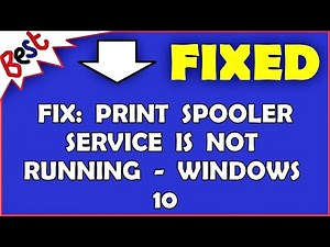 FIX: Print Spooler Service Is Not Running - Windows 10