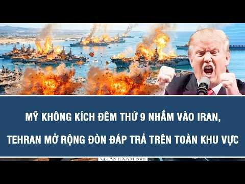 INTERNATIONAL OVERVIEW 7/20: U.S. airstrikes target Iran for 9th consecutive night, Tehran retali...