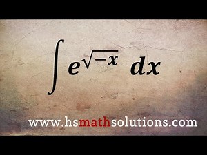 Integration Using Change of Variables and Integration by Parts (Example)