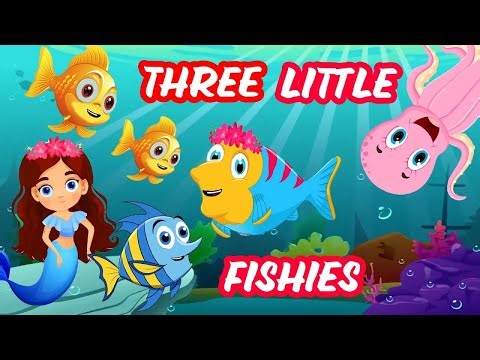 Three Little Fishies Kids & Nursery Rhymes Sing Along Song Animated