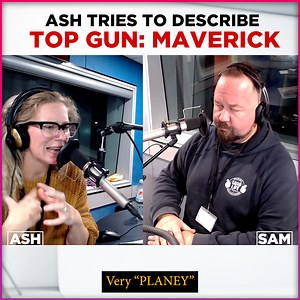 Ash tried to help Sam with his review of Top Gun Maverick, but she hasn't seen it.. or the original. | 91.1 Hot FM | Facebook
