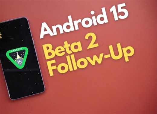 Android 15 Beta 2-16个新功能