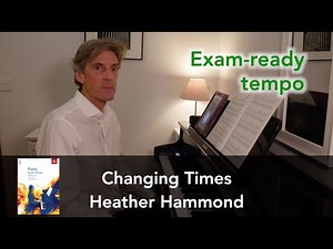 Changing Times by H. Hammond: ABRSM Grade 5 Piano (2021 & 2022) - C2