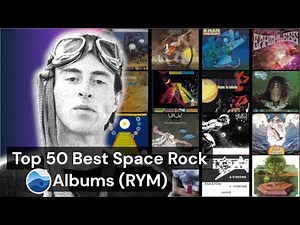 Top 50 Best Space Rock albums of all Time (RYM) Rate your music / Essential Space Rock Albums