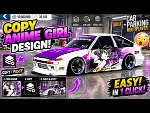 How to COPY Anime Girl Design in Car Parking Multiplayer (FAST & EASY)