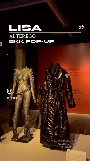 LISA ALTER EGO ASIA POP-UP PHASE 2 IN BANGKOK