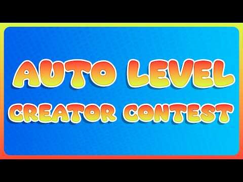 DESTRIV'S AUTO LEVEL CREATOR CONTEST