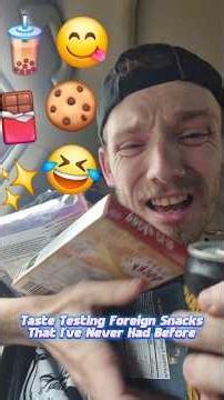 😋Taste Testing Foreign Snacks I've Never Had B4🍪#tastetest #vlog #foodie #viral #funny #food #review