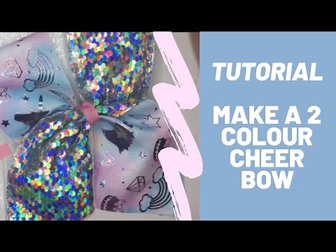 Tutorial - 2 Colour Cheer Bow - How to Make Hair Bows