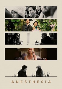 Anesthesia - movie: where to watch streaming online