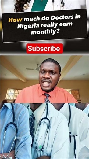 How much do doctors earn in Nigeria